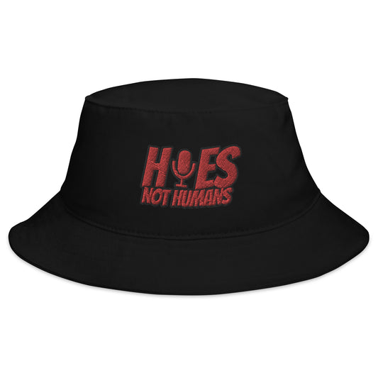 *NEW* Embroidered "H*es Not Humans" Bucket Hat