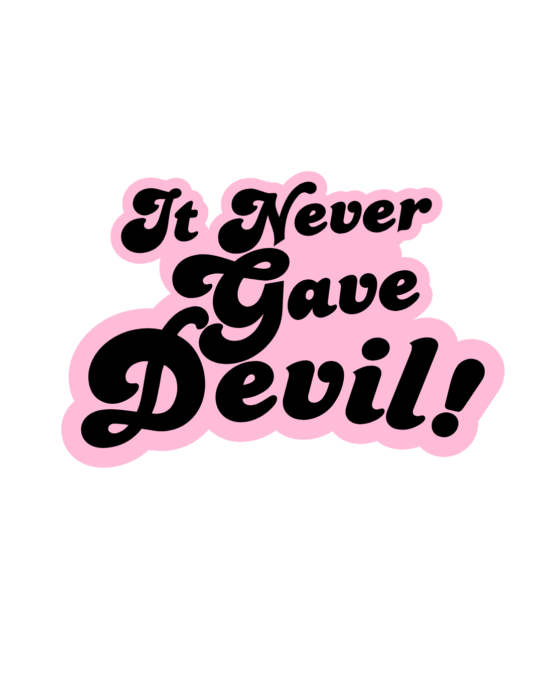 LIVE MERCH - NEVER GAVE DEVIL
